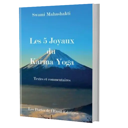 [ISBN : 978-2-490261-06-2] Les 5 Joyaux du Karma Yoga