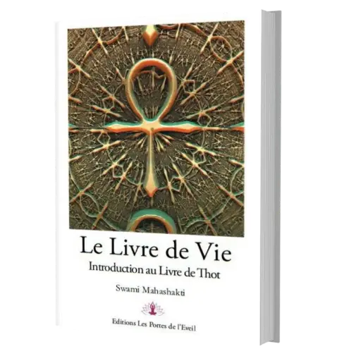 [ISBN : 978-2490-26100] Le Livre de Vie : introduction au Livre de Thot